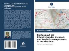 Buchcover von Einfluss auf die Effektivität des Versand- und Logistikmanagements in der multinati