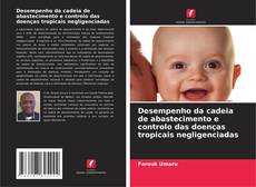 Bookcover of Desempenho da cadeia de abastecimento e controlo das doenças tropicais negligenciadas