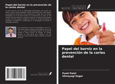Buchcover von Papel del barniz en la prevención de la caries dental