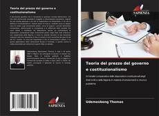 Bookcover of Teoria del prezzo del governo e costituzionalismo