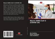 Copertina di Neuro SARS-CoV-2 (COVID-19)