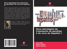 Capa do livro de Nova abordagem de tratamento do genótipo 4 do vírus da hepatite C 