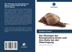 Capa do livro de Die Ökologie der Biomphalaria-Arten und ihre Rolle bei der Übertragung 