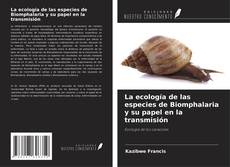 Capa do livro de La ecología de las especies de Biomphalaria y su papel en la transmisión 