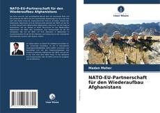 NATO-EU-Partnerschaft für den Wiederaufbau Afghanistans kitap kapağı