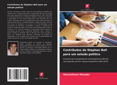 Capa do livro de Contributos de Stephen Ball para um estudo político 