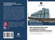 Capa do livro de Die Geheimnisse der architektonischen Gestaltung entschlüsseln 