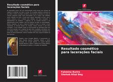 Bookcover of Resultado cosmético para lacerações faciais