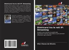 Buchcover von Districarsi tra le reti IP: Streaming
