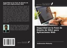 Portada del libro de Seguridad en la Fase de Diseño de SDLC para Aplicaciones Web