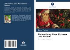 Capa do livro de Abhandlung über Aktoren und Räume 