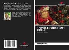 Capa do livro de Treatise on actants and spaces 