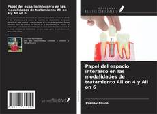Buchcover von Papel del espacio interarco en las modalidades de tratamiento All on 4 y All on 6