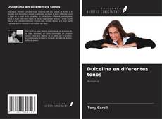 Capa do livro de Dulcelina en diferentes tonos 