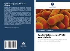 Epidemiologisches Profil von Malaria kitap kapağı