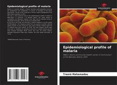 Обложка Epidemiological profile of malaria