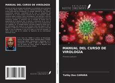 MANUAL DEL CURSO DE VIROLOGÍA kitap kapağı