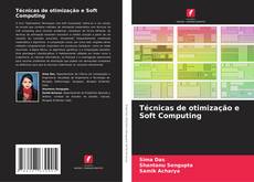 Portada del libro de Técnicas de otimização e Soft Computing