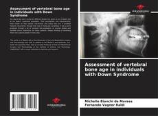 Обложка Assessment of vertebral bone age in individuals with Down Syndrome