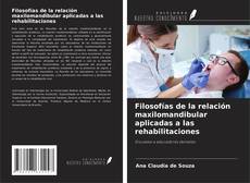 Copertina di Filosofías de la relación maxilomandibular aplicadas a las rehabilitaciones
