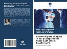 Capa do livro de Bewertung der Blutgase in der postoperativen Phase nach einem Bauchtrauma 
