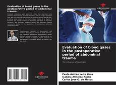 Capa do livro de Evaluation of blood gases in the postoperative period of abdominal trauma 