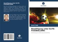 Bookcover of Bewältigung unter ELITE-FUSSBALLERN: