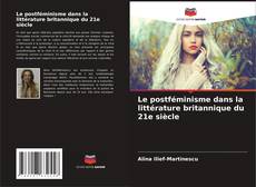Portada del libro de Le postféminisme dans la littérature britannique du 21e siècle