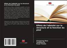 Bookcover of Effets de l'obésité sur la structure et la fonction du pied