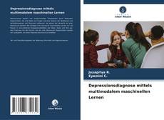 Capa do livro de Depressionsdiagnose mittels multimodalem maschinellen Lernen 