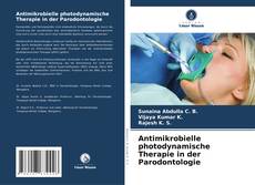 Antimikrobielle photodynamische Therapie in der Parodontologie的封面