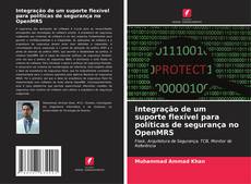 Portada del libro de Integração de um suporte flexível para políticas de segurança no OpenMRS