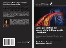 Buchcover von Valor pronóstico del grosor de la íntima-media carotídea