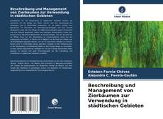 Обложка Beschreibung und Management von Zierbäumen zur Verwendung in städtischen Gebieten