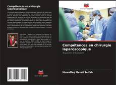 Borítókép a  Compétences en chirurgie laparoscopique - hoz