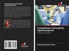 Bookcover of Competenze chirurgiche laparoscopiche