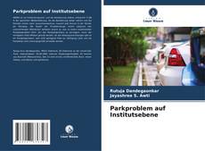 Parkproblem auf Institutsebene kitap kapağı