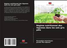 Régime nutritionnel des légumes dans les sols gris pâle kitap kapağı