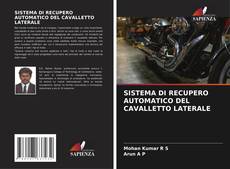 SISTEMA DI RECUPERO AUTOMATICO DEL CAVALLETTO LATERALE的封面