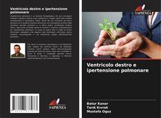Bookcover of Ventricolo destro e ipertensione polmonare