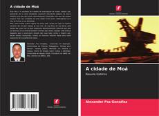 Portada del libro de A cidade de Moá