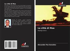 Bookcover of La città di Moa