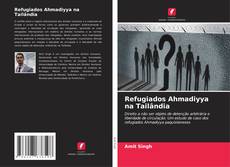 Portada del libro de Refugiados Ahmadiyya na Tailândia