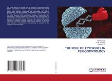 Couverture de THE ROLE OF CYTOKINES IN PERIODONTOLOGY