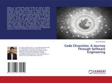 Bookcover of Code Chronicles: A Journey Through Software Engineering