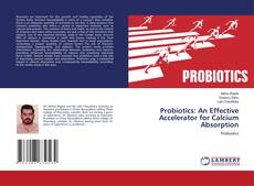 Capa do livro de Probiotics: An Effective Accelerator for Calcium Absorption 