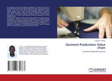 Copertina di Garment Production Value chain