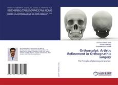 Capa do livro de Orthosculpt: Artistic Refinement in Orthognathic surgery 