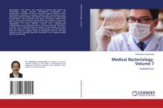 Couverture de Medical Bacteriology. Volume 7