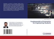 Bookcover of Fundamentals of Economics for Engineering Students